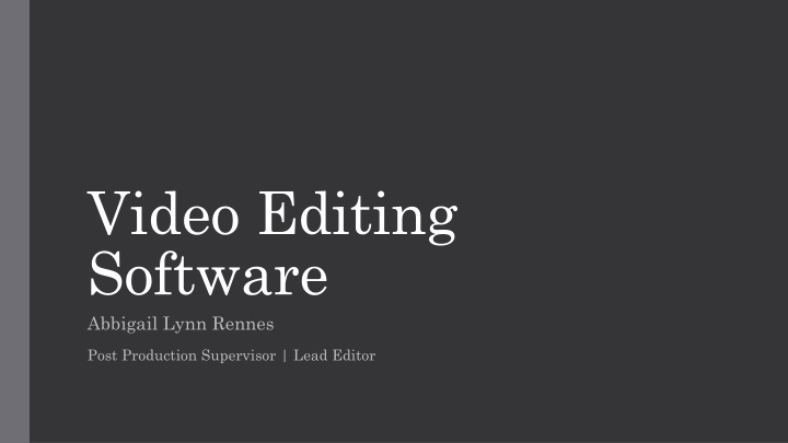 video editing software abbigail lynn rennes