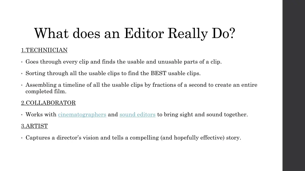 what does an editor really do