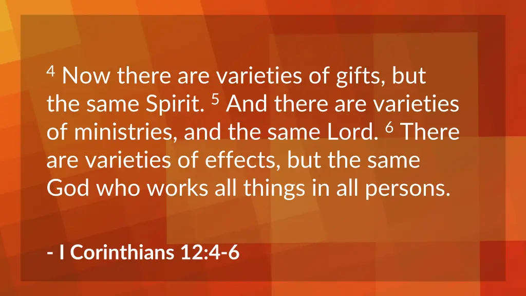 4 now there are varieties of gifts but the same