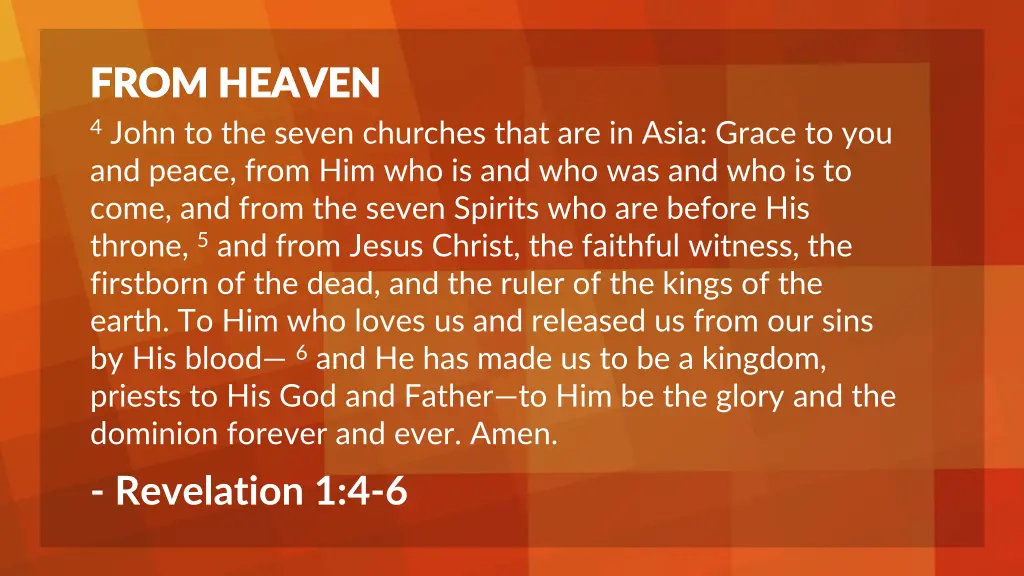 from heaven from heaven 4 john to the seven