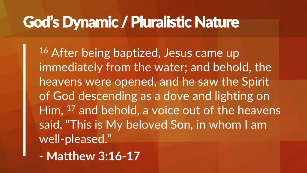 god s dynamic pluralistic nature god s dynamic