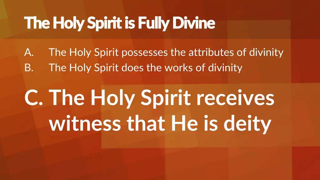 the holy spirit is fully divine the holy spirit 2