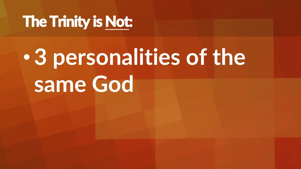 the trinity is the trinity is not