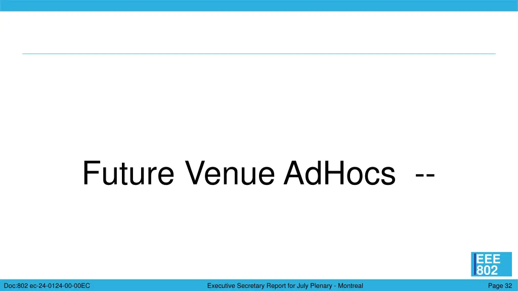 future venue adhocs