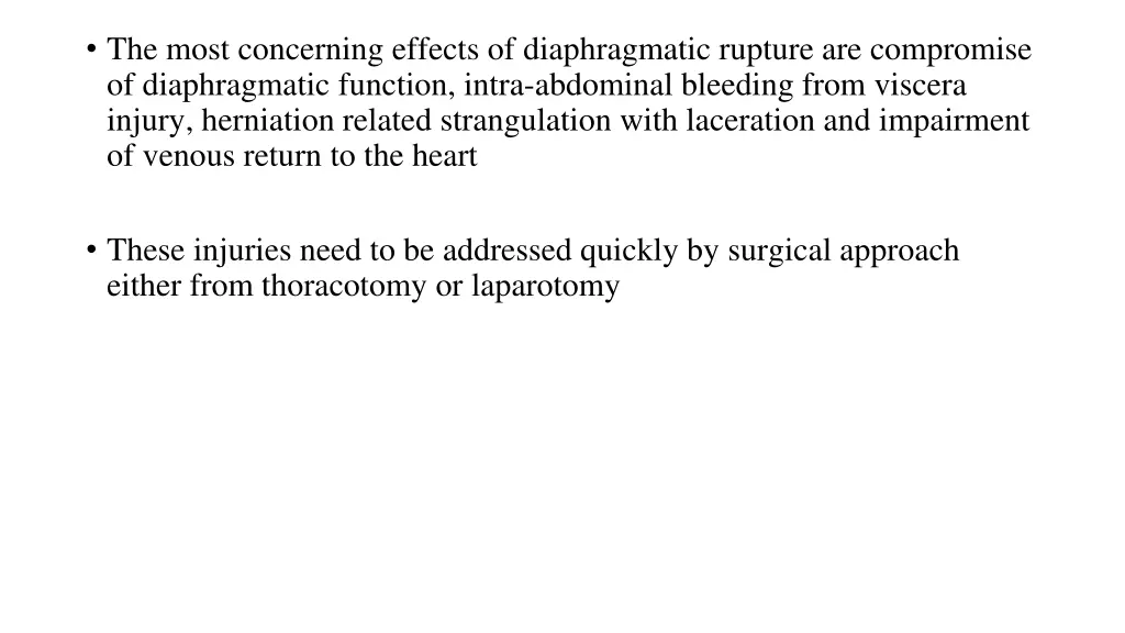 the most concerning effects of diaphragmatic
