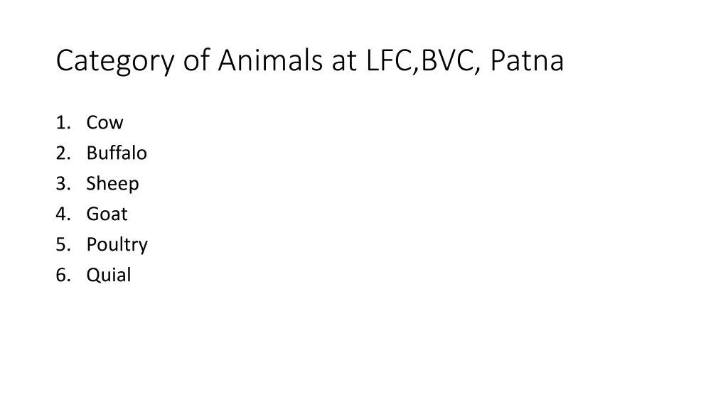 category of animals at lfc bvc patna