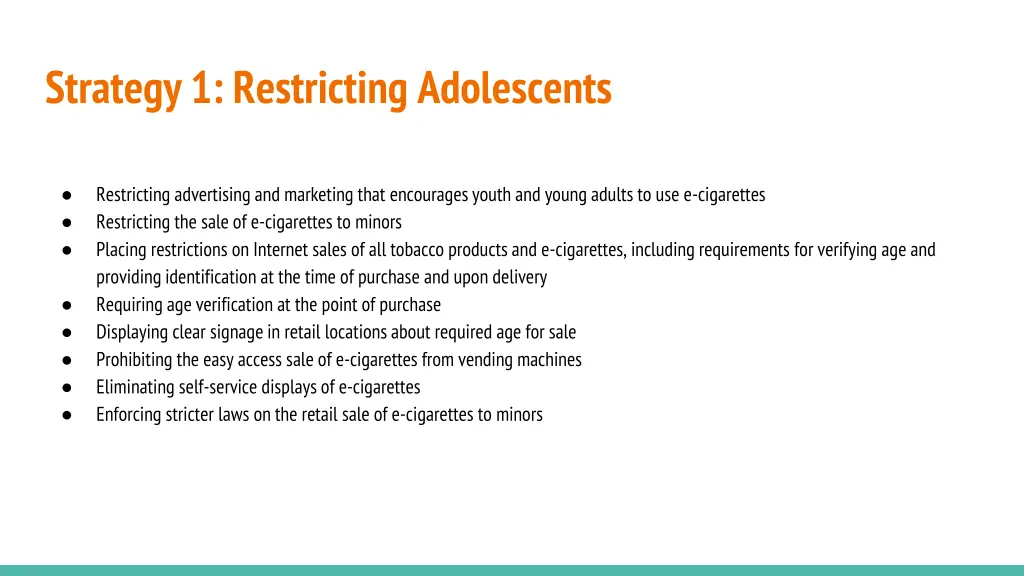 strategy 1 restricting adolescents