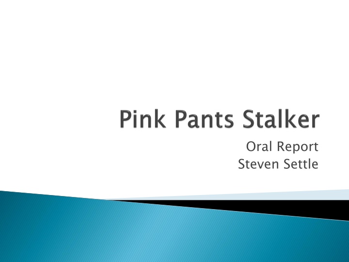 oral report steven settle