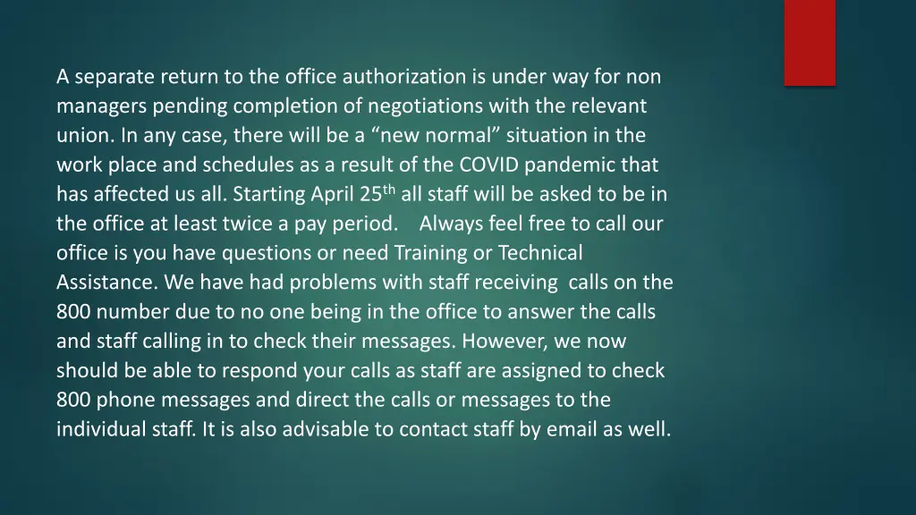 a separate return to the office authorization