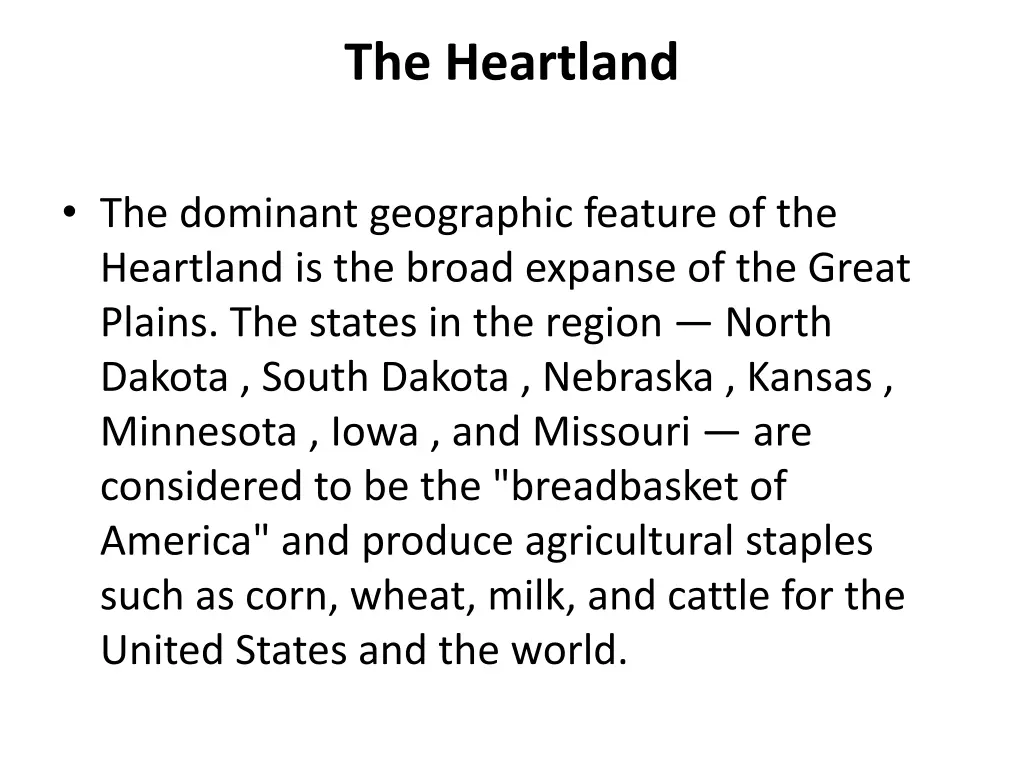 the heartland