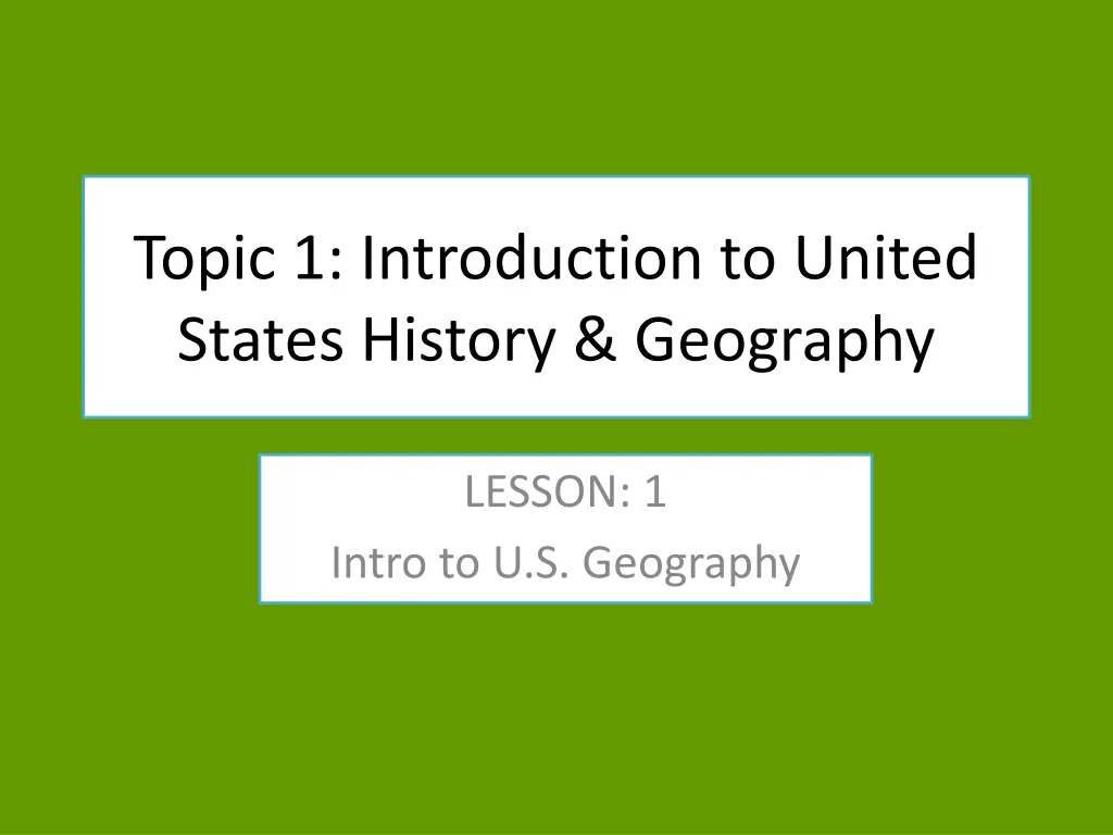 topic 1 introduction to united states history
