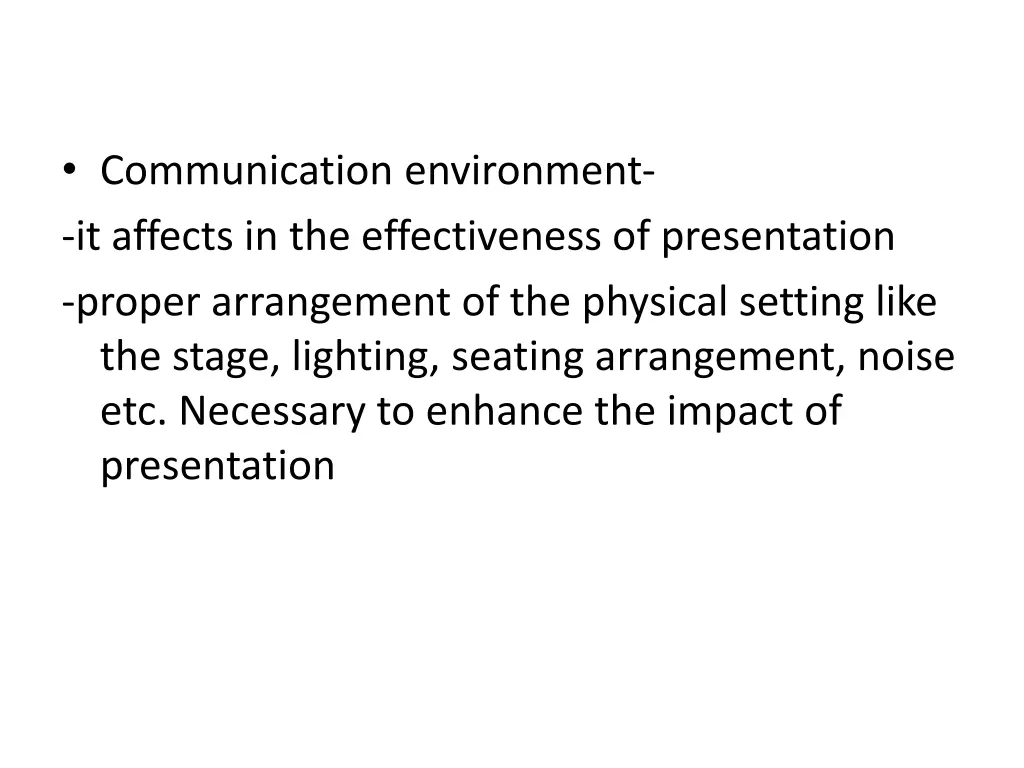 communication environment it affects