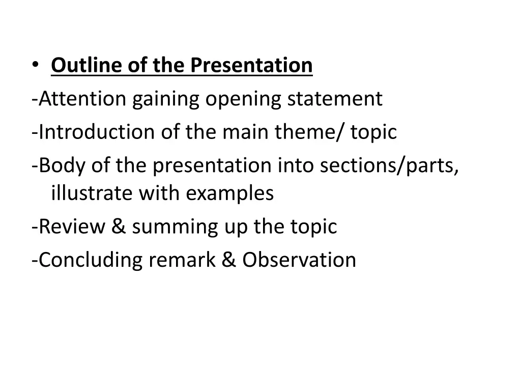 outline of the presentation attention gaining