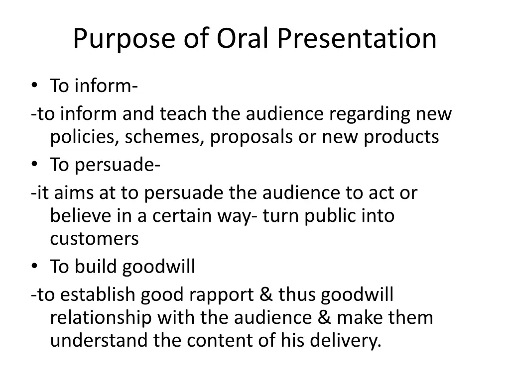 purpose of oral presentation