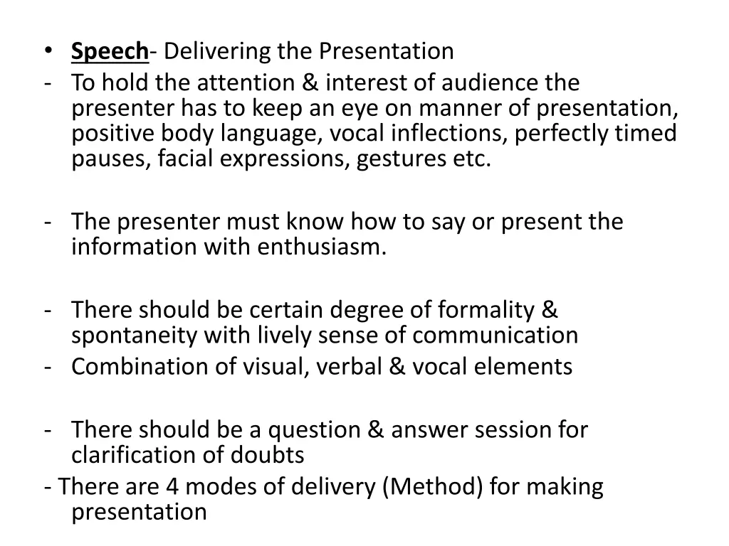 speech delivering the presentation to hold