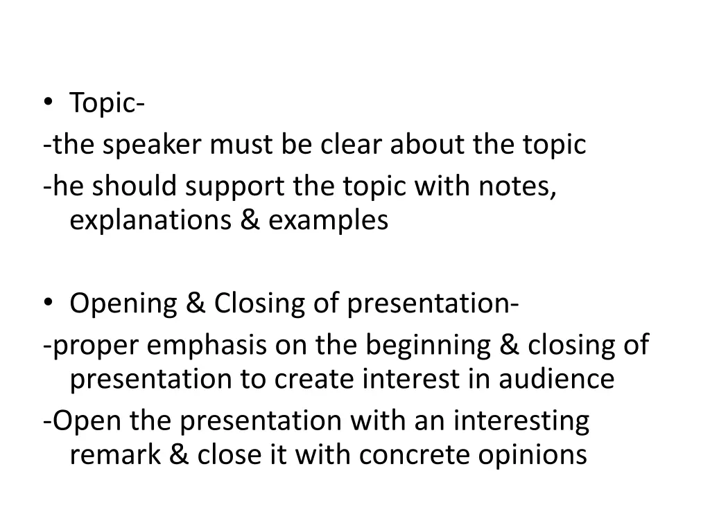 topic the speaker must be clear about the topic