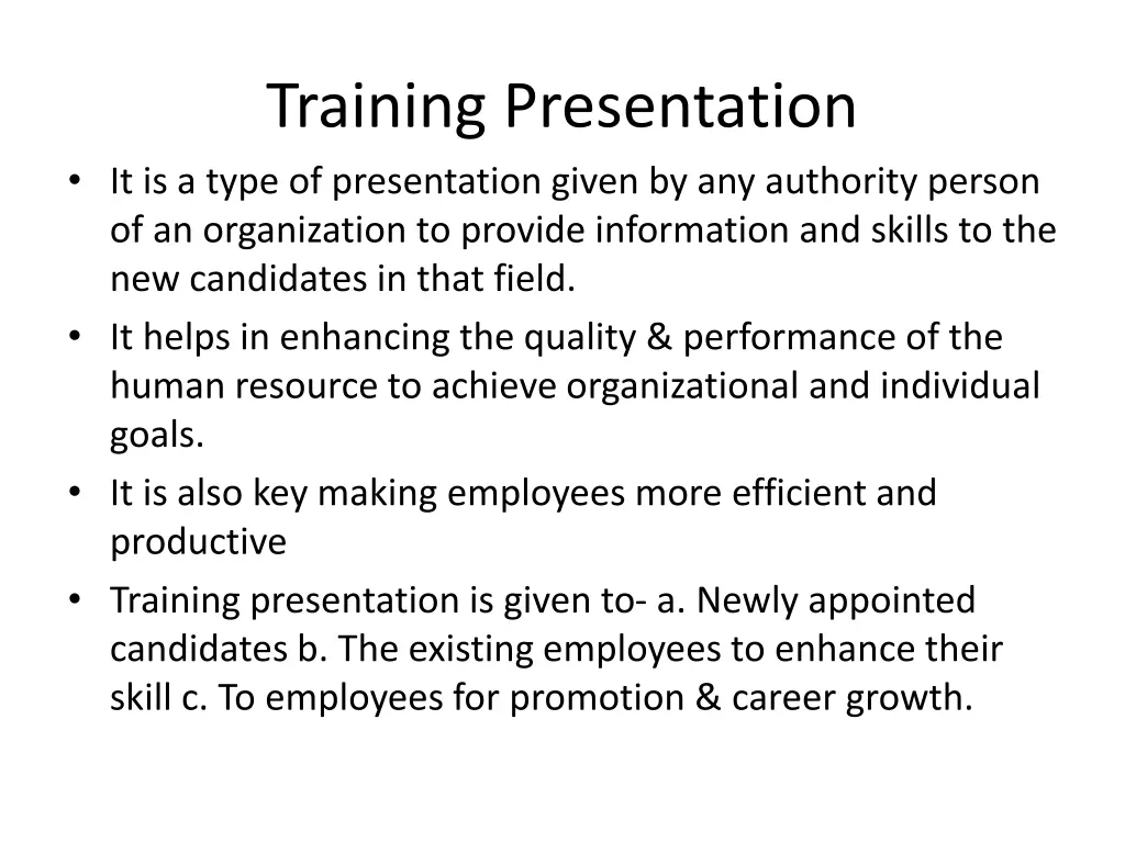 training presentation it is a type