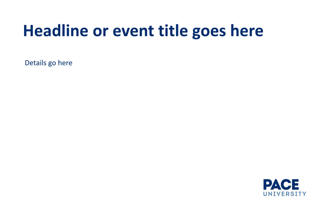 headline or event title goes here 2