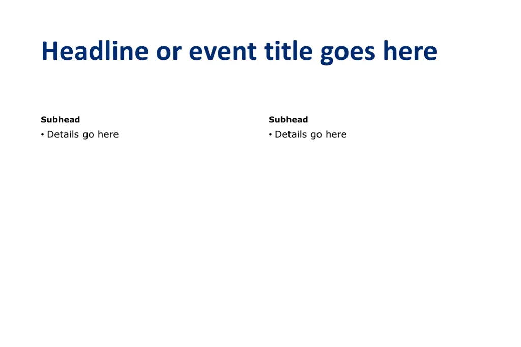headline or event title goes here 4