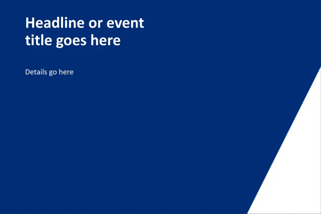headline or event title goes here 5