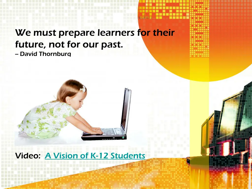 we must prepare learners for their future