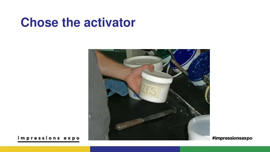 chose the activator