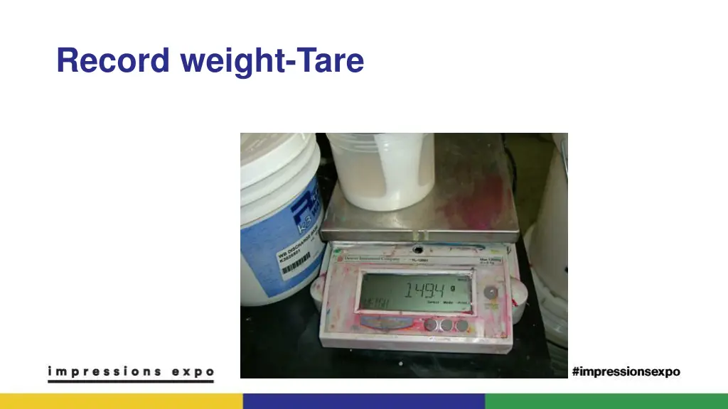 record weight tare 1