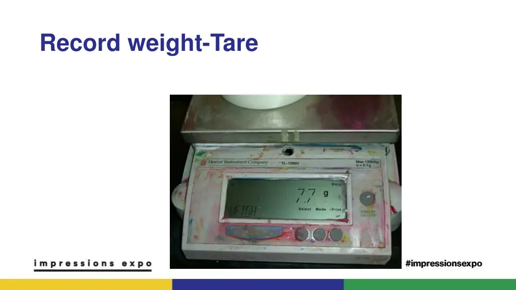 record weight tare 3