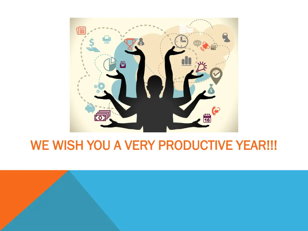 we wish you a very productive year we wish