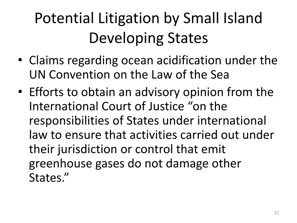 potential litigation by small island developing