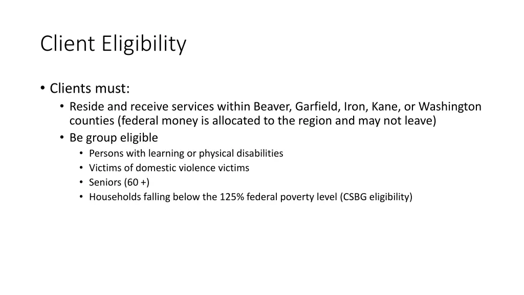 client eligibility