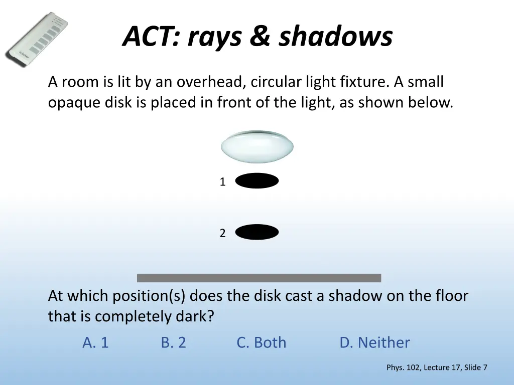 act rays shadows