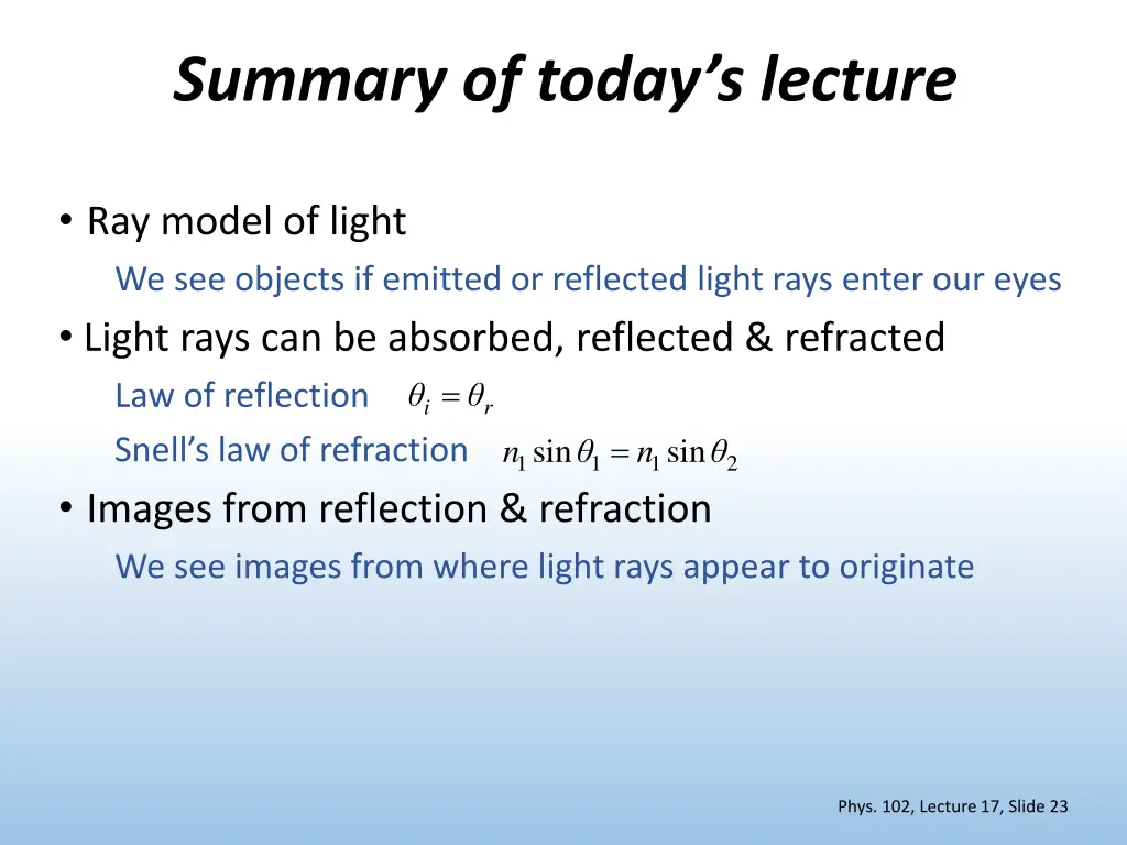summary of today s lecture