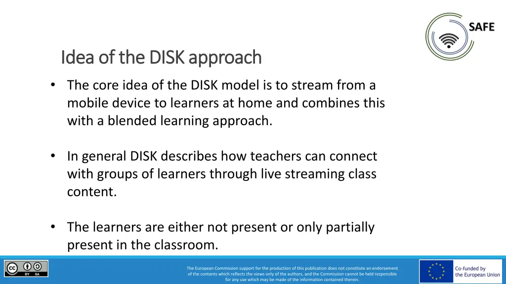 idea of the disk approach idea of the disk