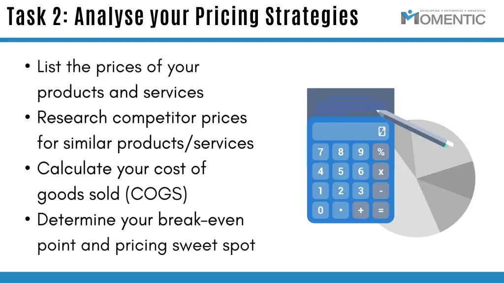 task 2 analyse your pricing strategies