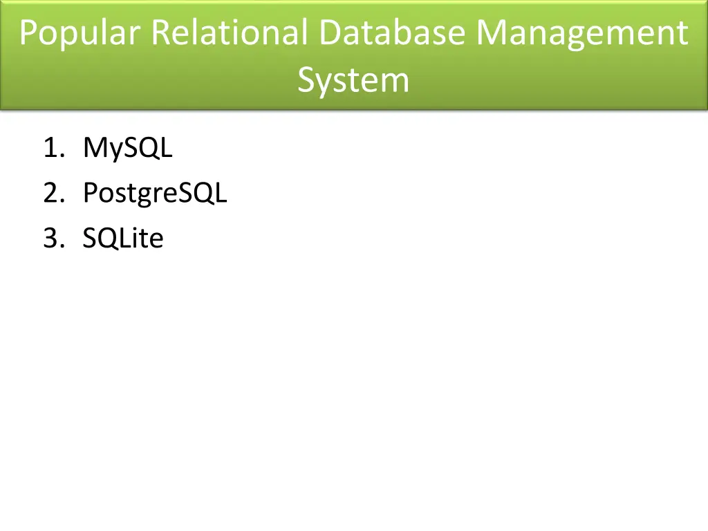 popular relational database management system