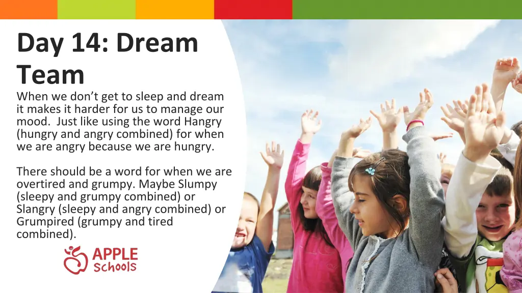 day 14 dream team