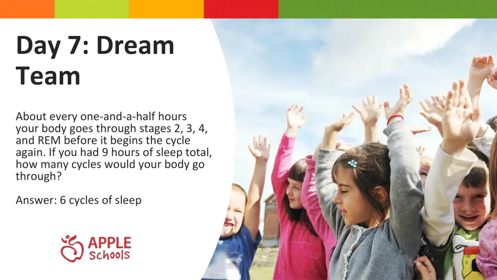 day 7 dream team