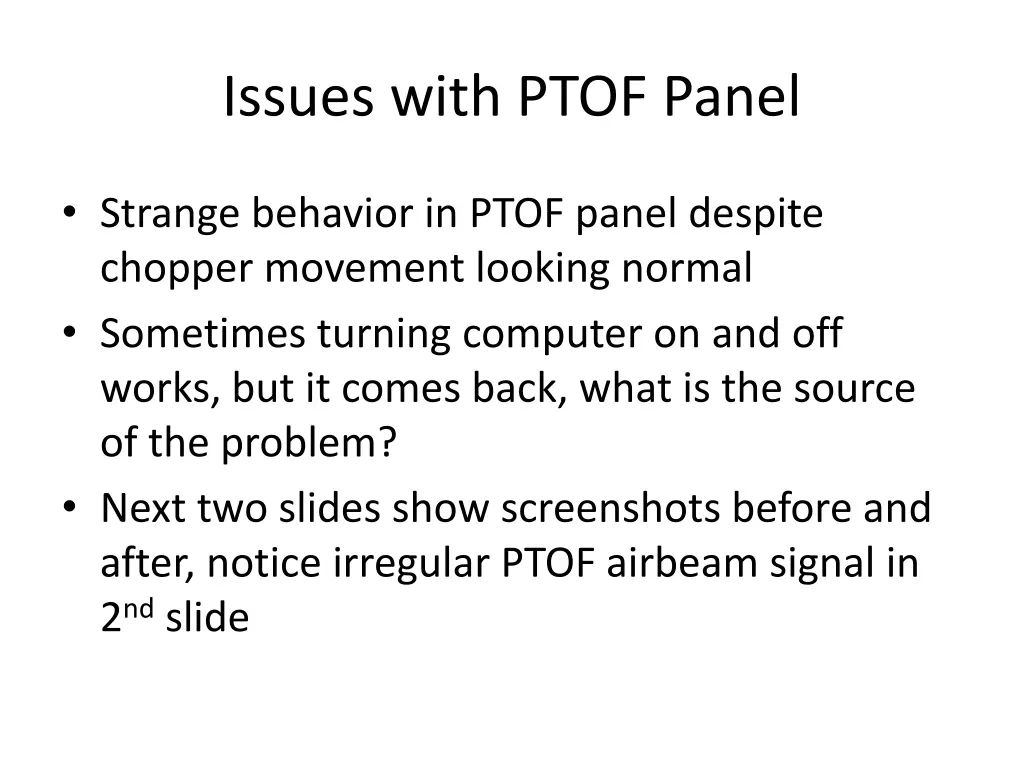issues with ptof panel