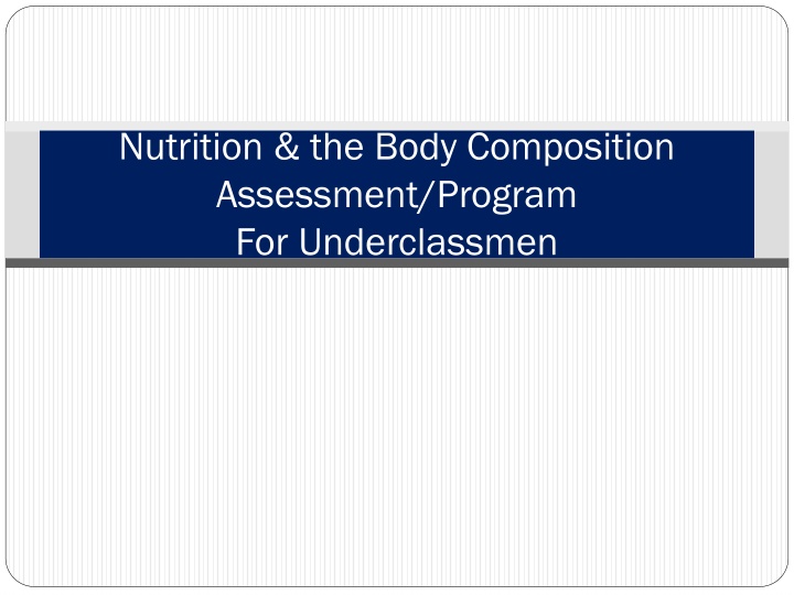 nutrition the body composition assessment program