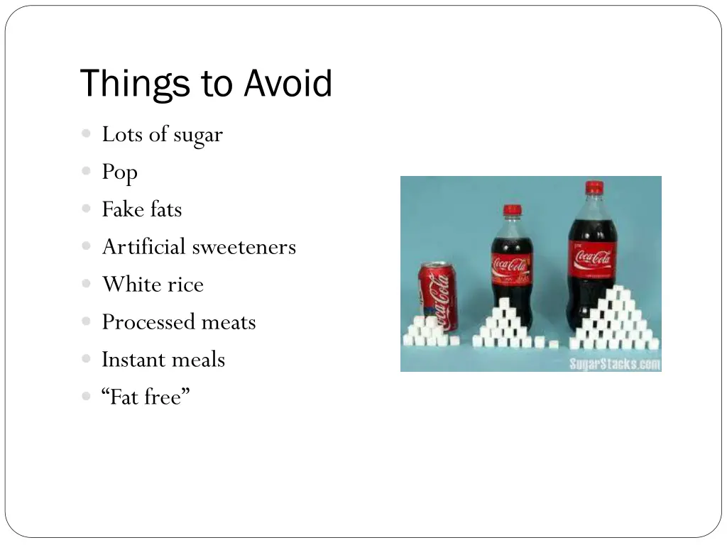 things to avoid