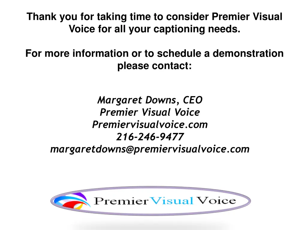 thank you for taking time to consider premier