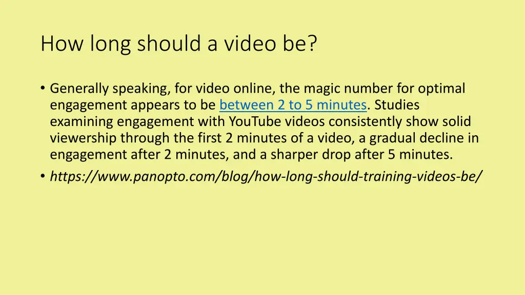 how long should a video be