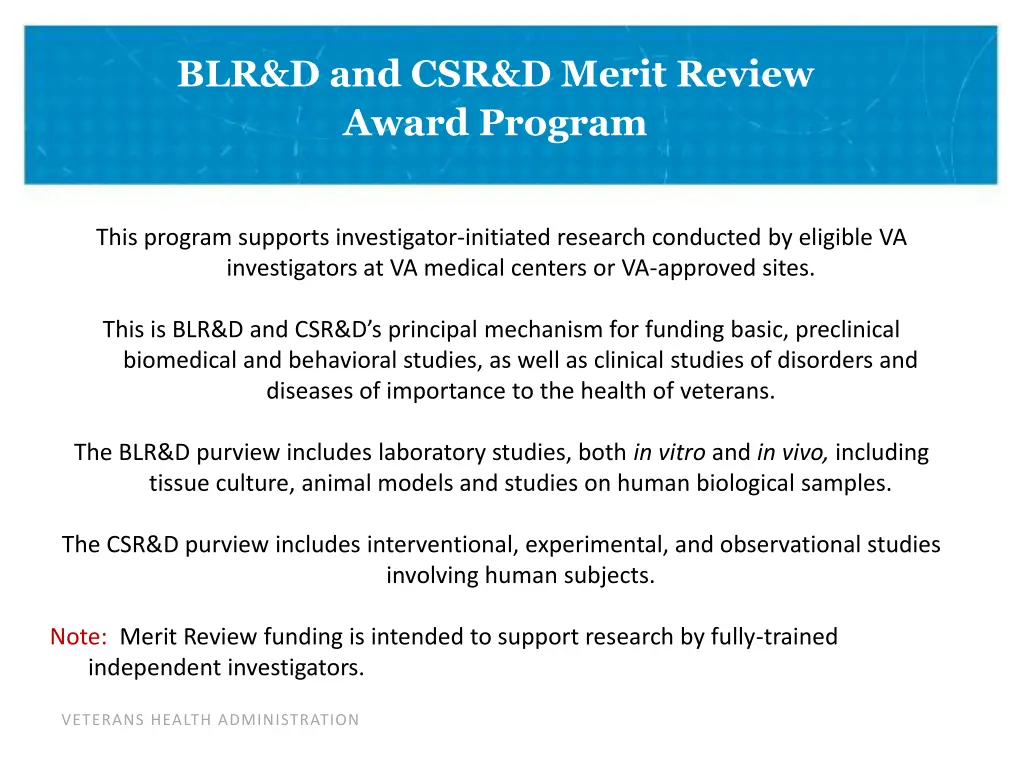 blr d and csr d merit review award program