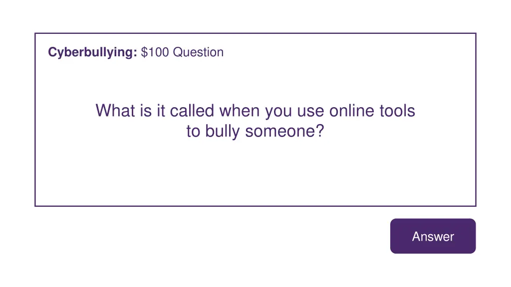 cyberbullying 100 question
