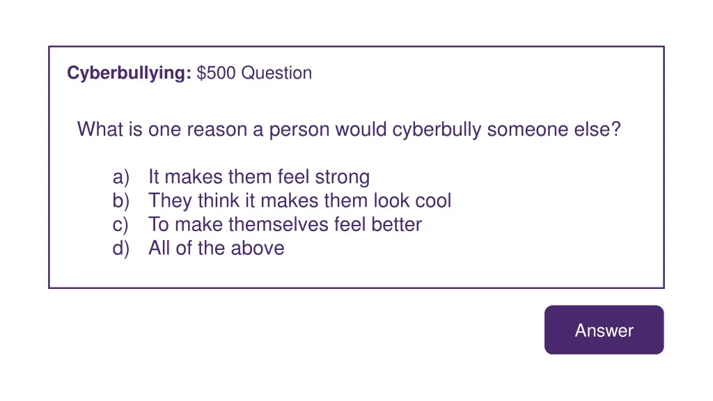 cyberbullying 500 question