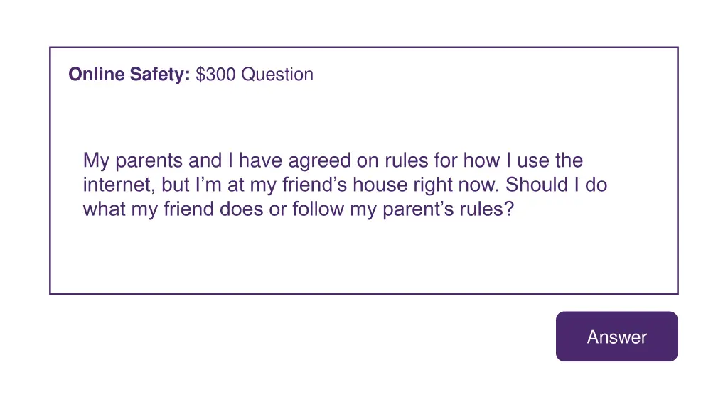 online safety 300 question