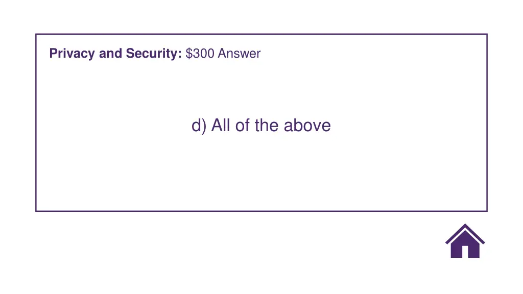 privacy and security 300 answer