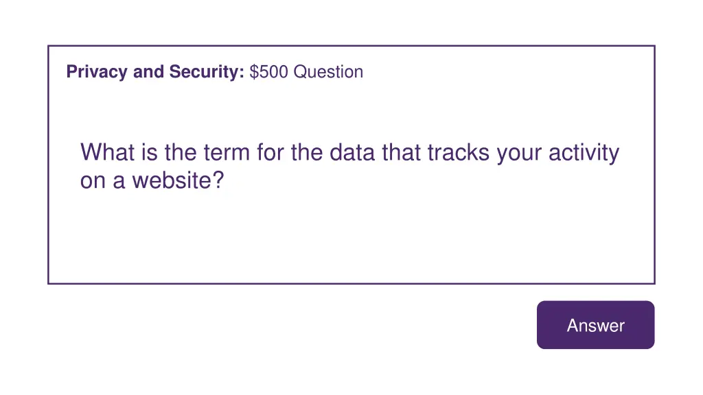 privacy and security 500 question