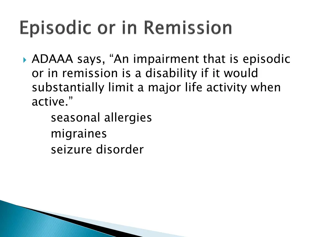adaaa says an impairment that is episodic